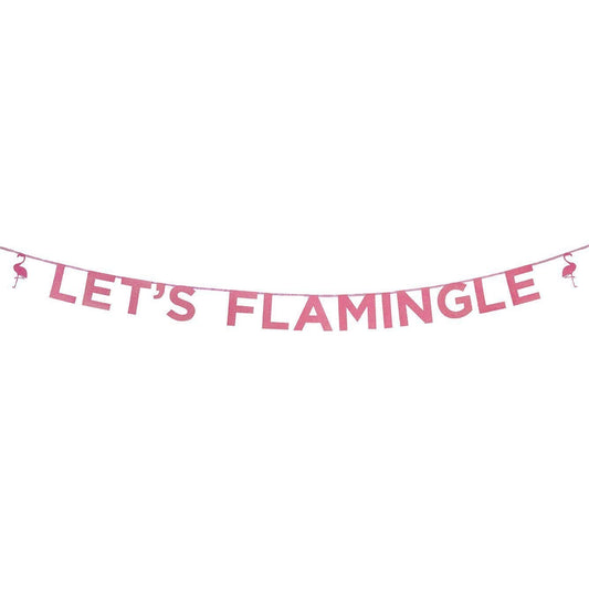 Say It With Glitter Let's Flamingle' Banner